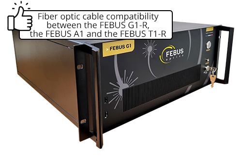 fiber optic cable compatibility febus g1-r febus a1 febus t1-r