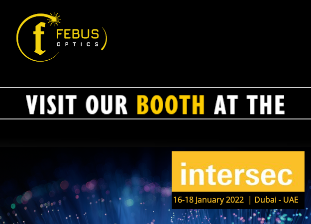 Photo de l'actualité FEBUS Optics à Intersec 2022 - Dubai