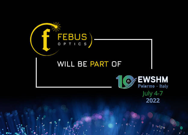 Photo de l'actualité FEBUS Optics à EWSHM 2022 - Palerme